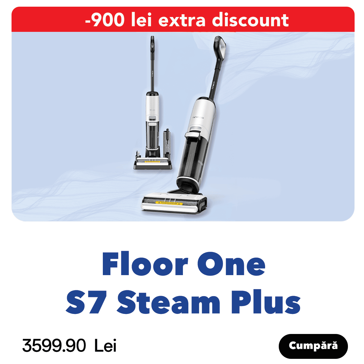 Curățenie eficientă cu Tineco Smart Floor Washers, care aspiră și șterg în același timp, ideal pentru o locuință strălucitoare și igienizată. Pret special, acum doar 3599,90 lei.